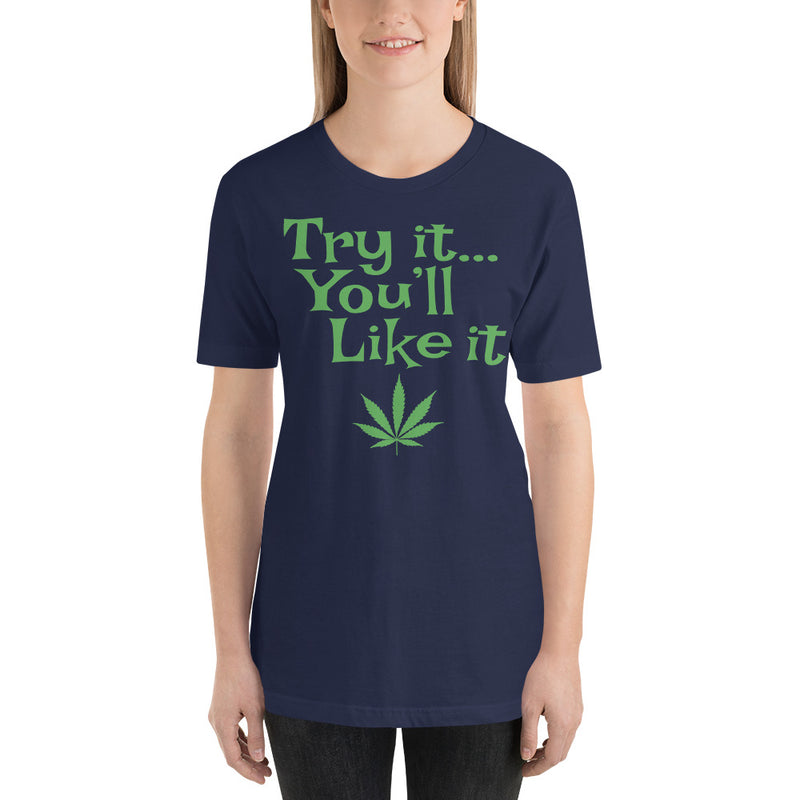 Try It You'll Like It Funny Retro 70's 420 T-Shirt | Magic Leaf Tees