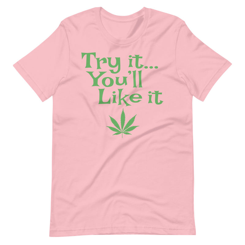 Try It You'll Like It Funny Retro 70's 420 T-Shirt | Magic Leaf Tees