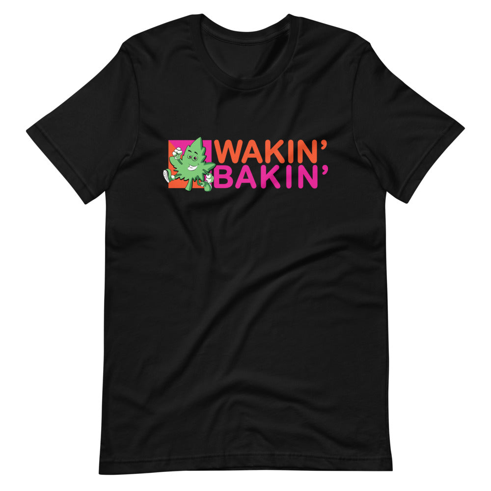 Wakin' Bakin' Happy Pot Leaf Funny Weed T-Shirt - Magic Leaf Tees