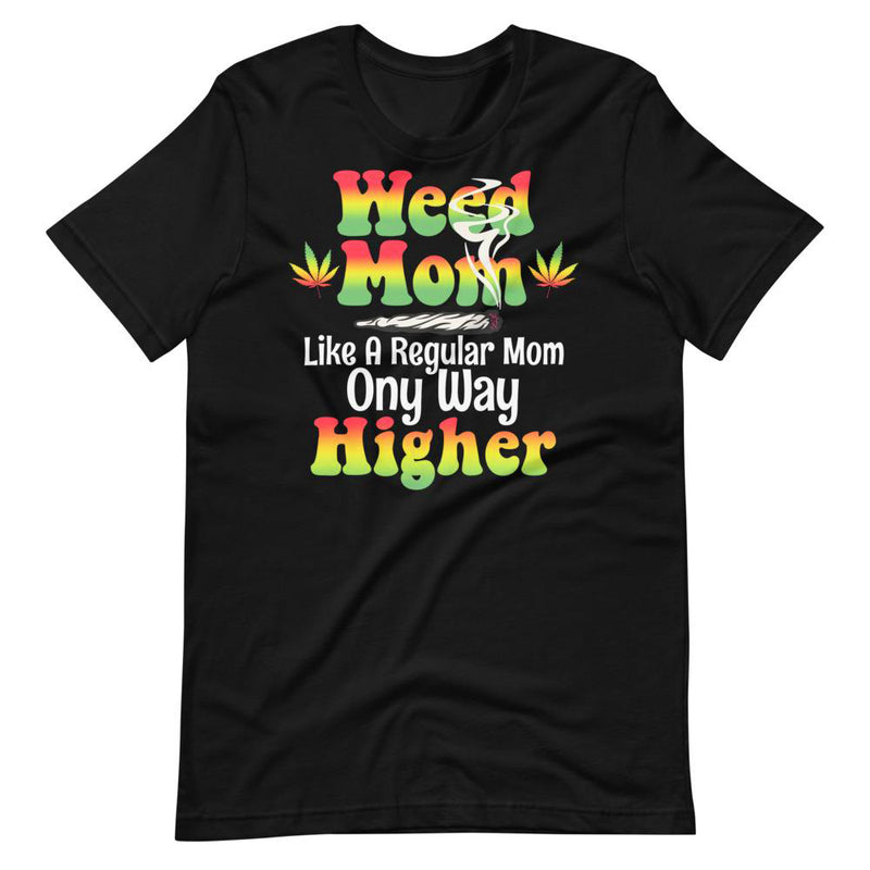 Weed Mom T-Shirt - Magic Leaf Tees