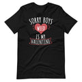 Sorry Boys Weed Is My Valentine T-Shirt - Magic Leaf Tees