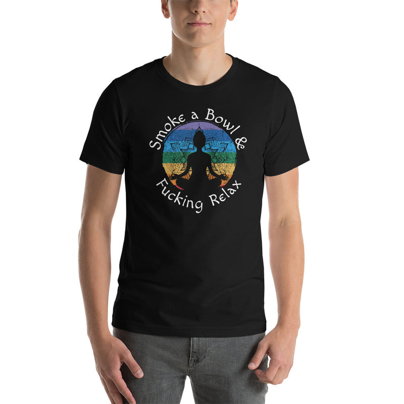 Smoke A Bowl And Relax T-Shirt - Magic Leaf Tees