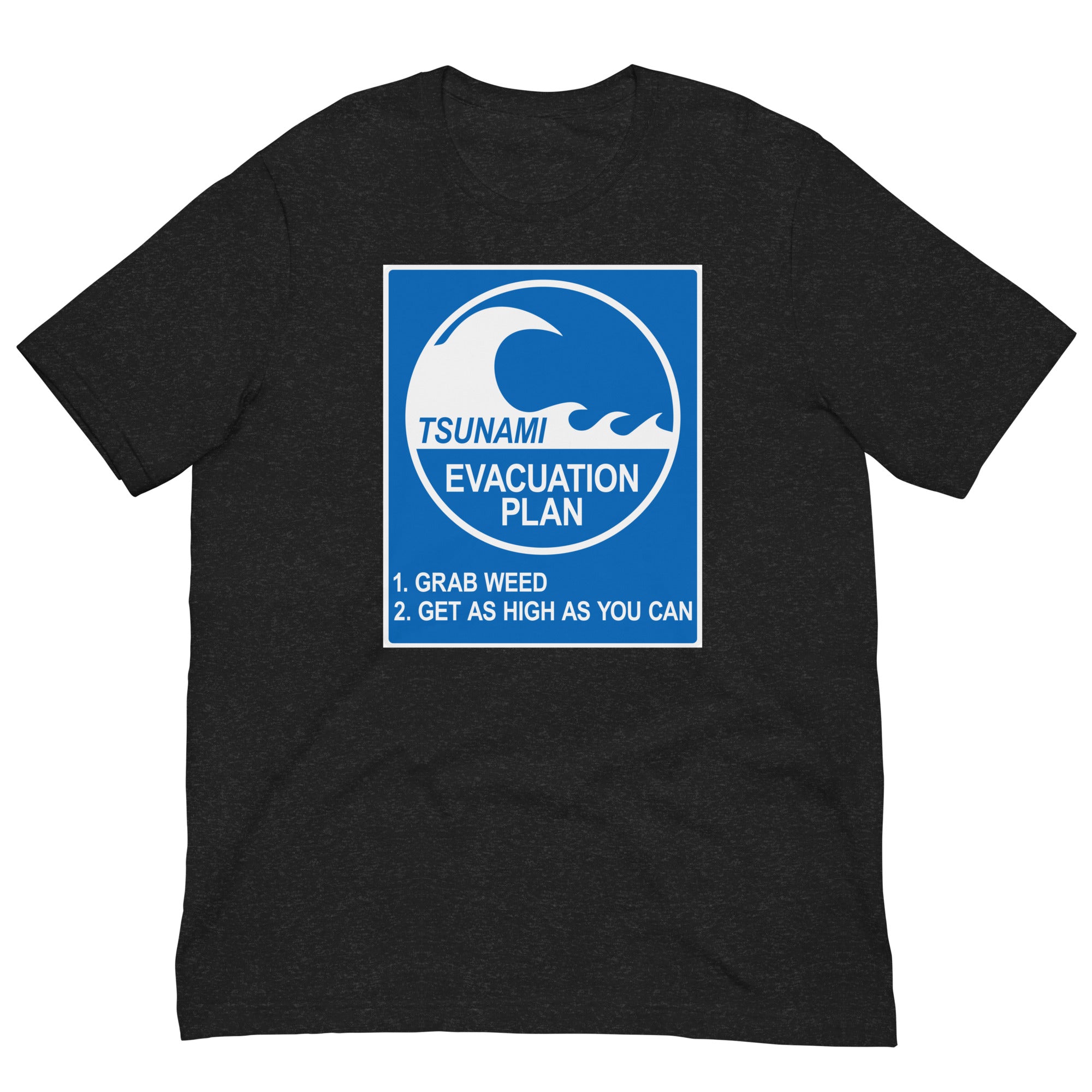 Tsunami Evacuation Plan Premium Weed T-Shirt - Magic Leaf Tees