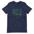 Whatever I Do I Do It Better Stoned Funny Weed T-Shirt - Magic Leaf Tees