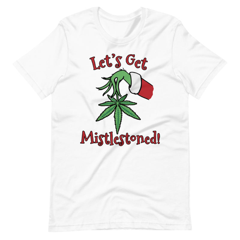 Let's Get Mistlestoned Weed Christmas T-Shirt - Magic Leaf Tees